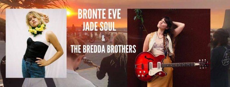 Music For The Soul – Bronte Eve, Jade Soul, The Bredda Brothers
